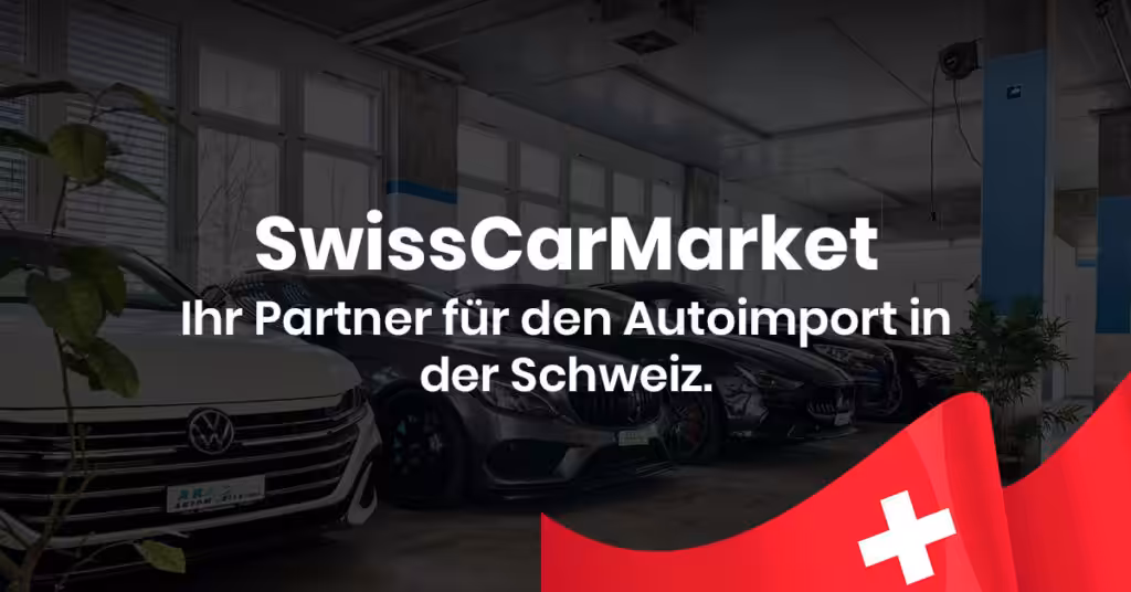Der beste Auto Importeur Schweiz. Machen Sie Ihre Automarke zum Marktführer