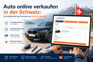 Auto online verkaufen in der Schweiz – So funktioniert das Auto verkaufen Formular von SwissCarMarket: schnell, sicher und kostenlos